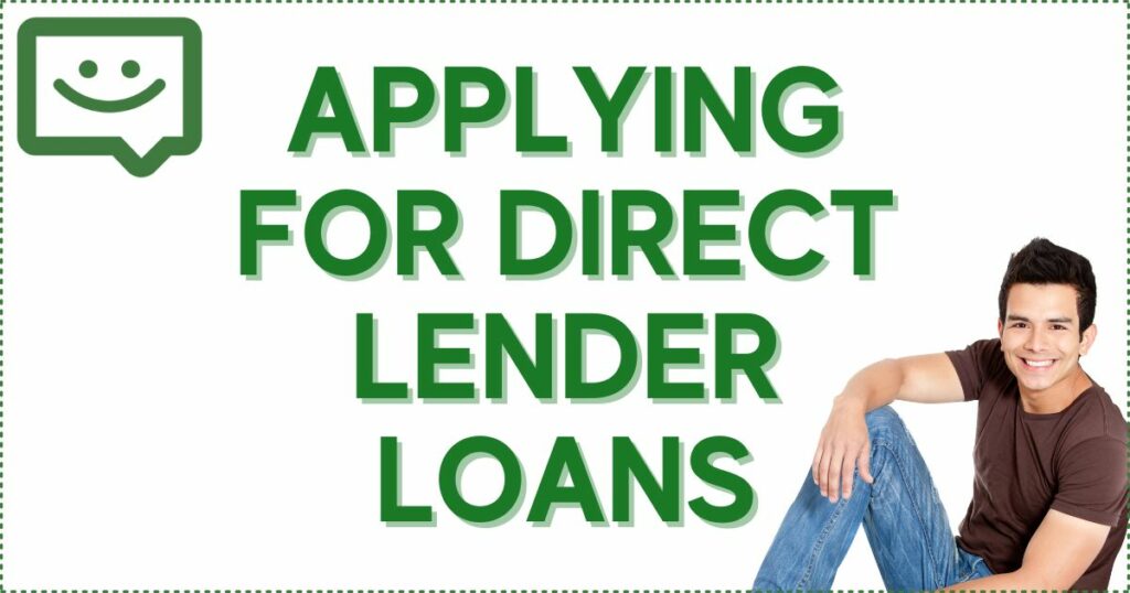 Applying for direct lender loans